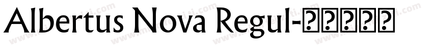 Albertus Nova Regul字体转换